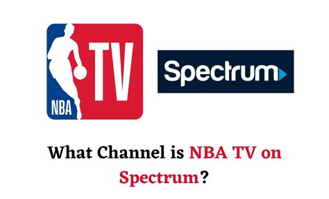 Spectrum Internet&174; promotion price is 49. . Spectrum nba tv channel